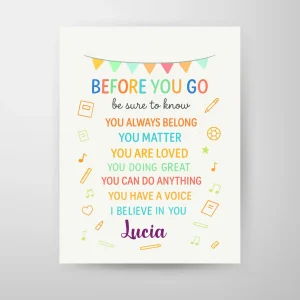 Affiche personnalisée inspirante « Avant de partir » – Décoration de salle de classe, chambre d'enfant ou maison (sans cadre)